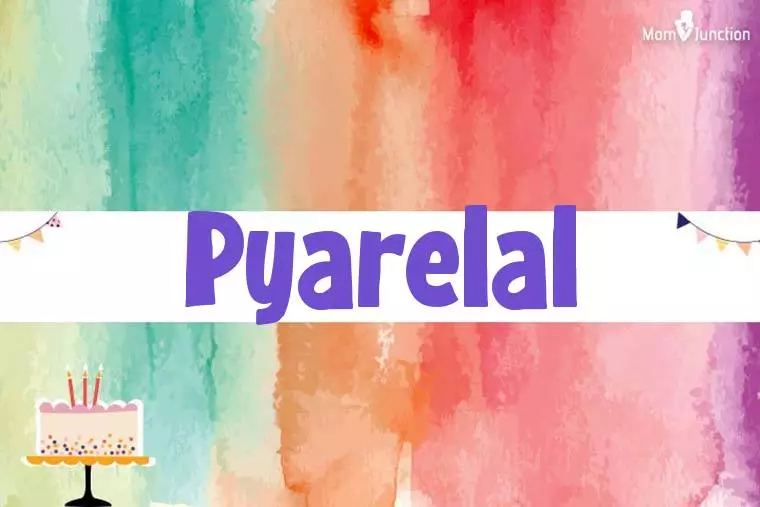 Pyarelal Birthday Wallpaper