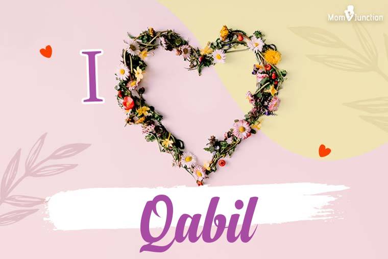 I Love Qabil Wallpaper