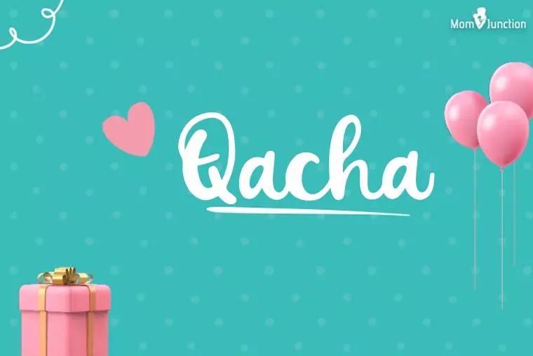 Qacha Birthday Wallpaper