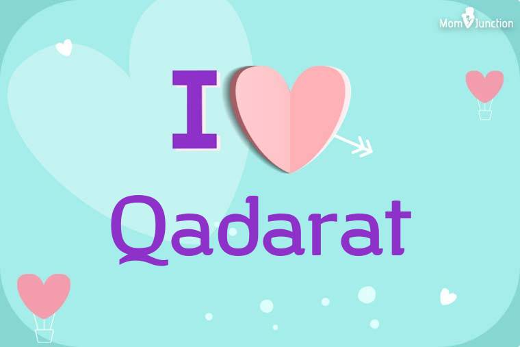 I Love Qadarat Wallpaper