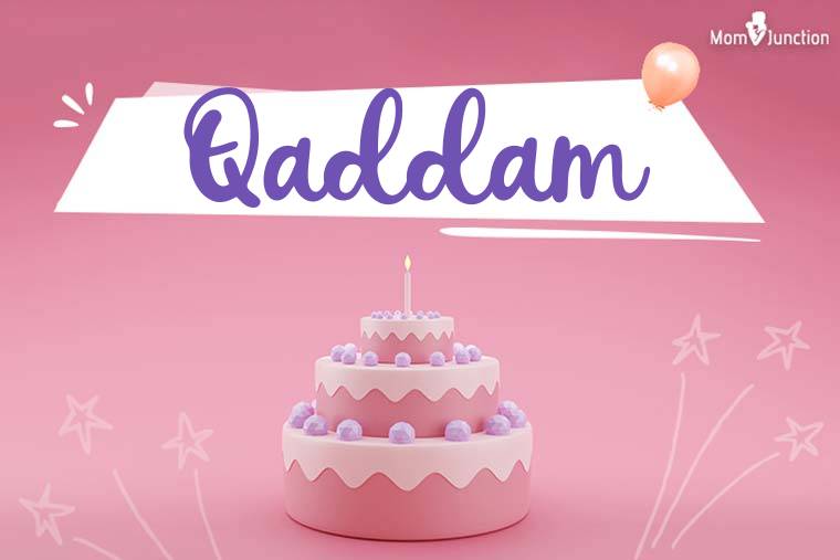Qaddam Birthday Wallpaper