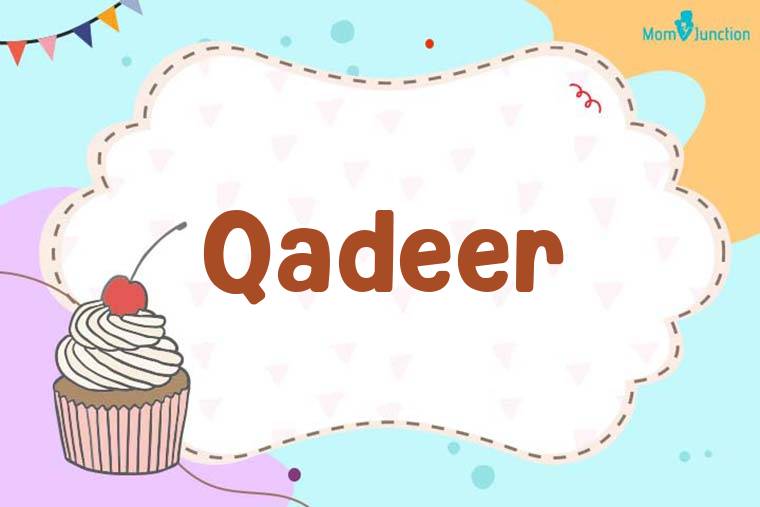 Qadeer Birthday Wallpaper