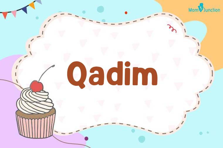 Qadim Birthday Wallpaper