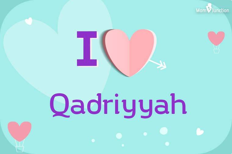 I Love Qadriyyah Wallpaper
