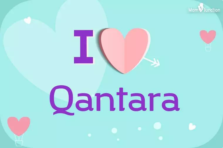 I Love Qantara Wallpaper