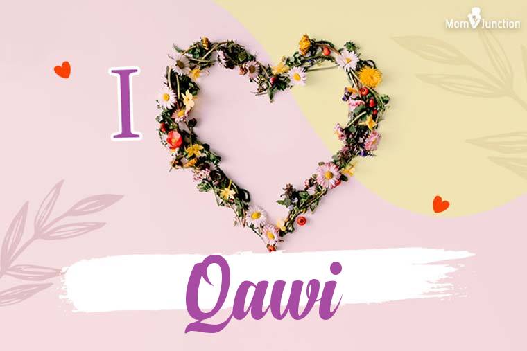 I Love Qawi Wallpaper