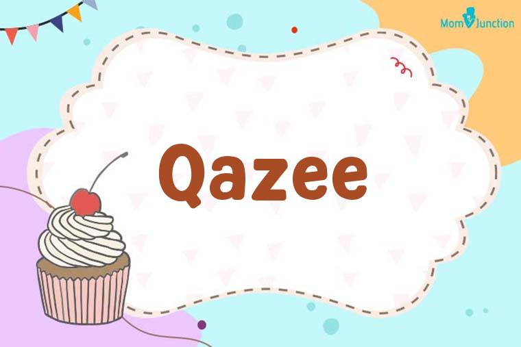 Qazee Birthday Wallpaper