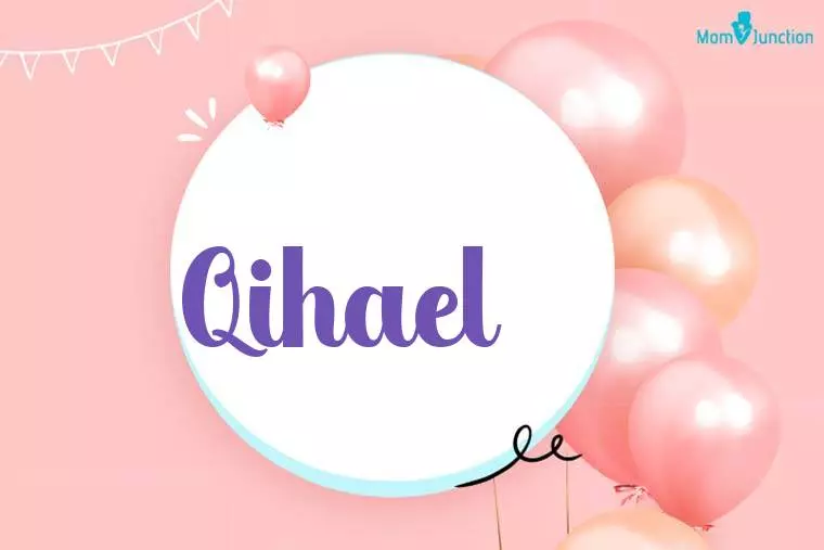 Qihael Birthday Wallpaper