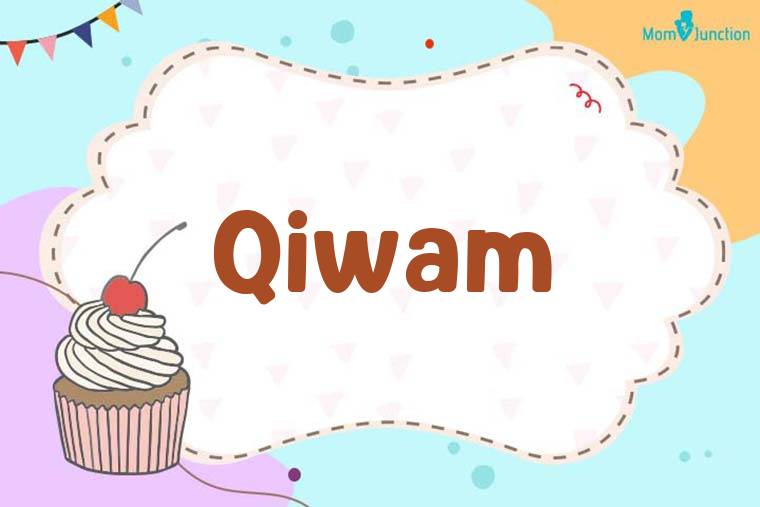 Qiwam Birthday Wallpaper