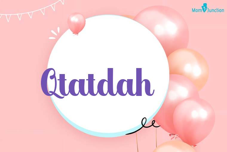 Qtatdah Birthday Wallpaper