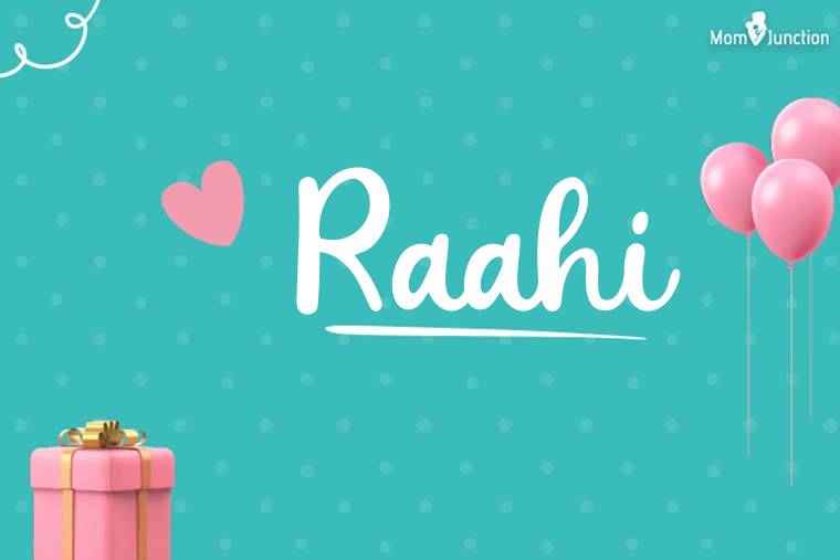 Raahi Birthday Wallpaper