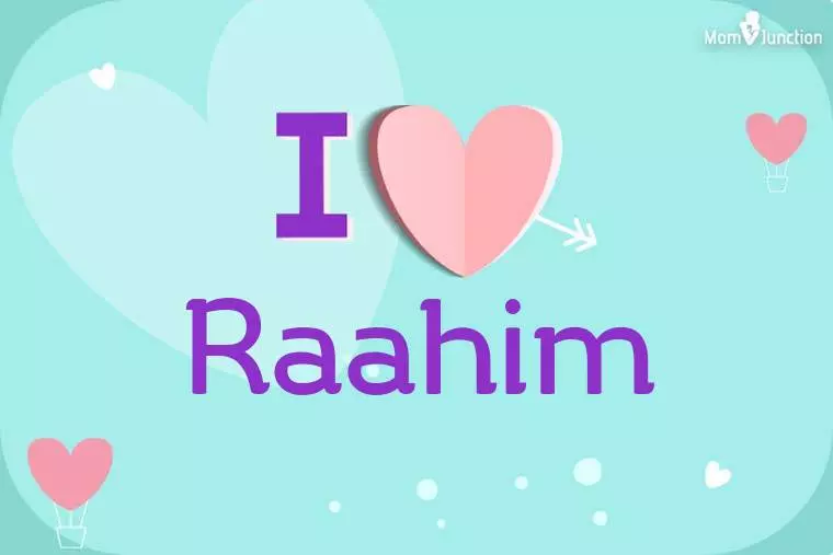I Love Raahim Wallpaper