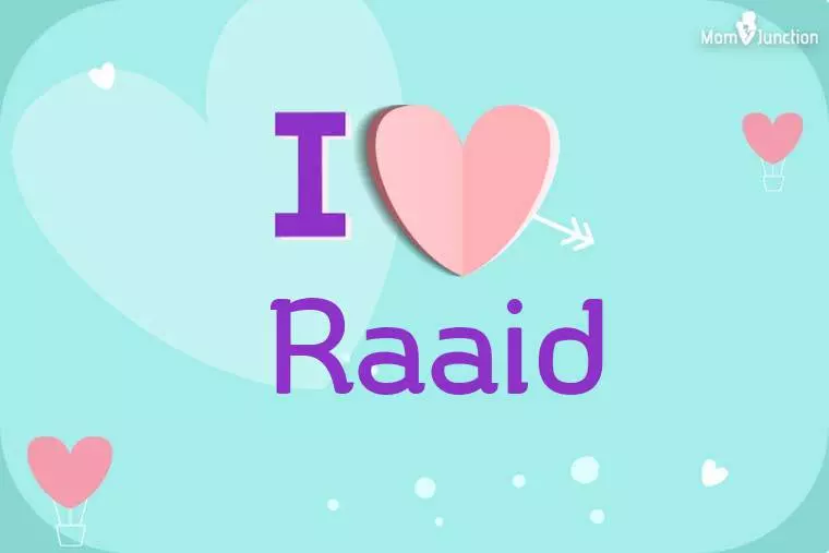 I Love Raaid Wallpaper