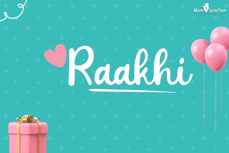 Raakhi Birthday Wallpaper