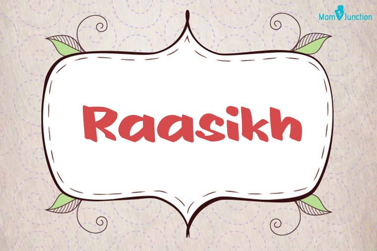 Raasikh Stylish Wallpaper