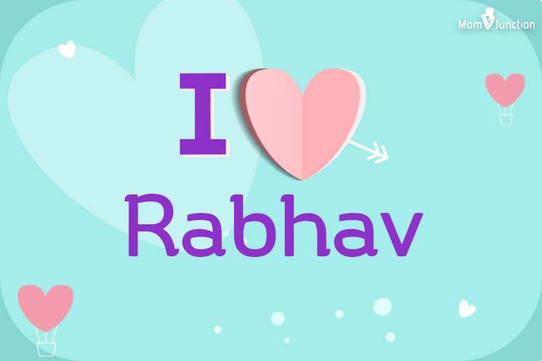 I Love Rabhav Wallpaper