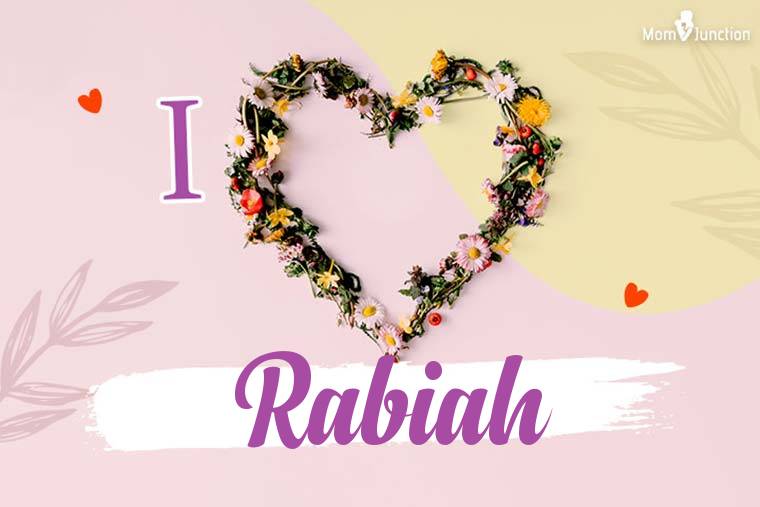I Love Rabiah Wallpaper