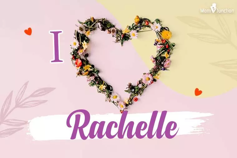 I Love Rachelle Wallpaper