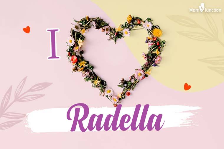 I Love Radella Wallpaper