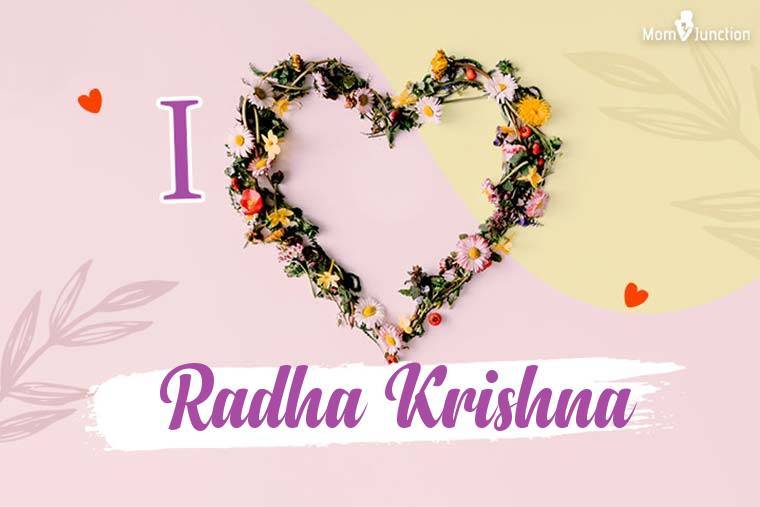 I Love Radha Krishna Wallpaper