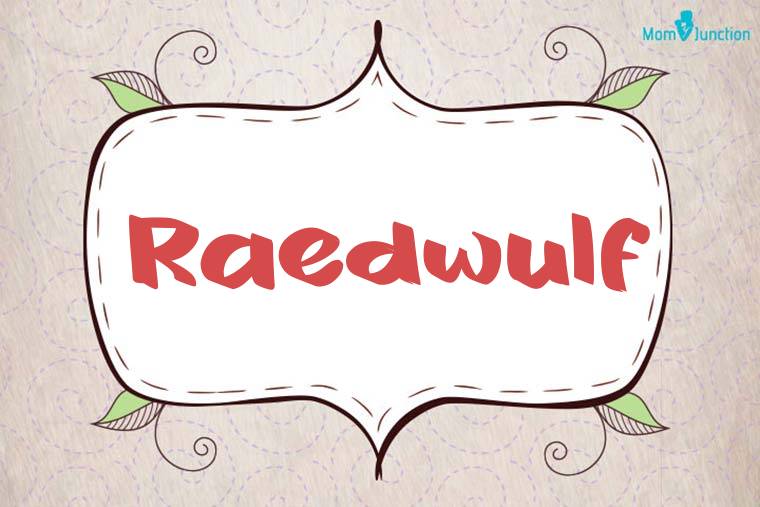 Raedwulf Stylish Wallpaper
