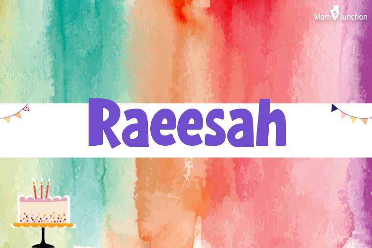 Raeesah Birthday Wallpaper