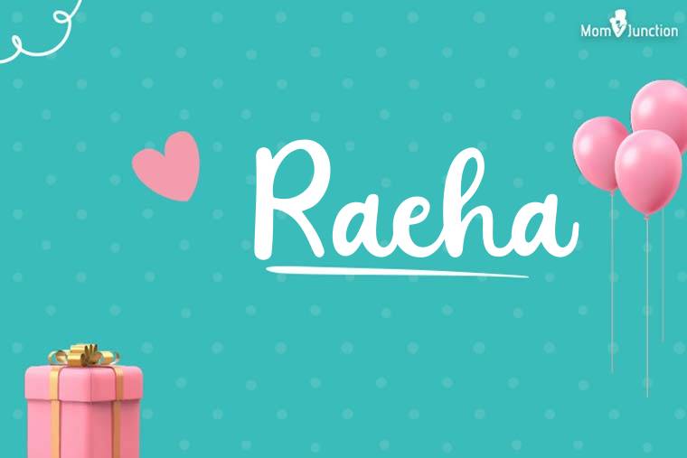 Raeha Birthday Wallpaper