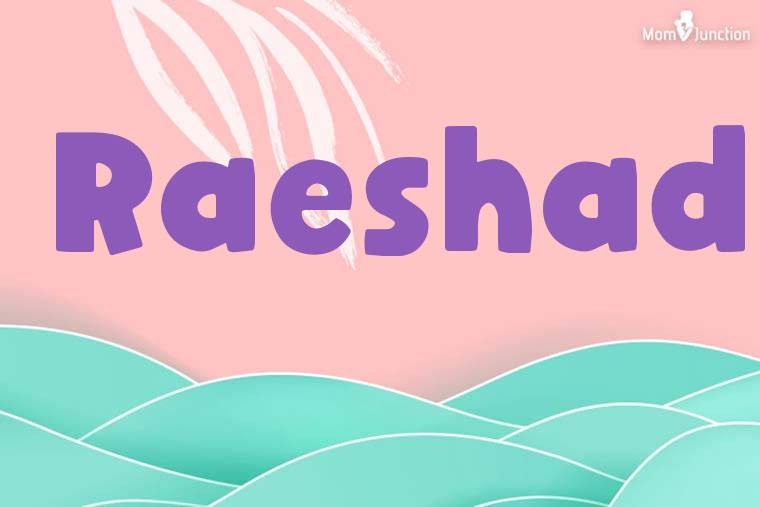 Raeshad Stylish Wallpaper
