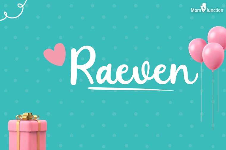 Raeven Birthday Wallpaper