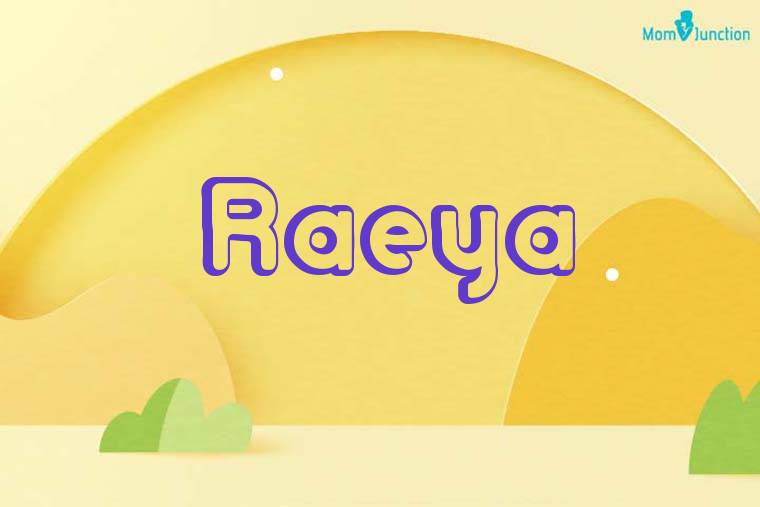 Raeya 3D Wallpaper
