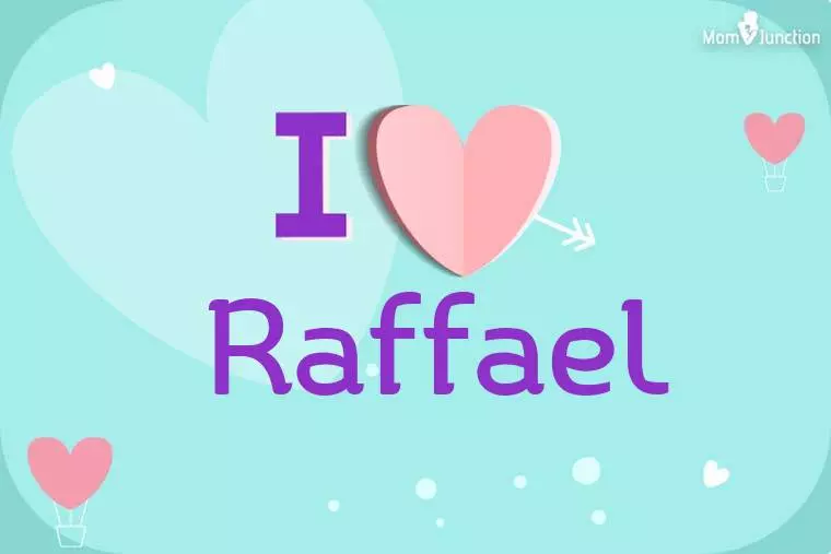 I Love Raffael Wallpaper