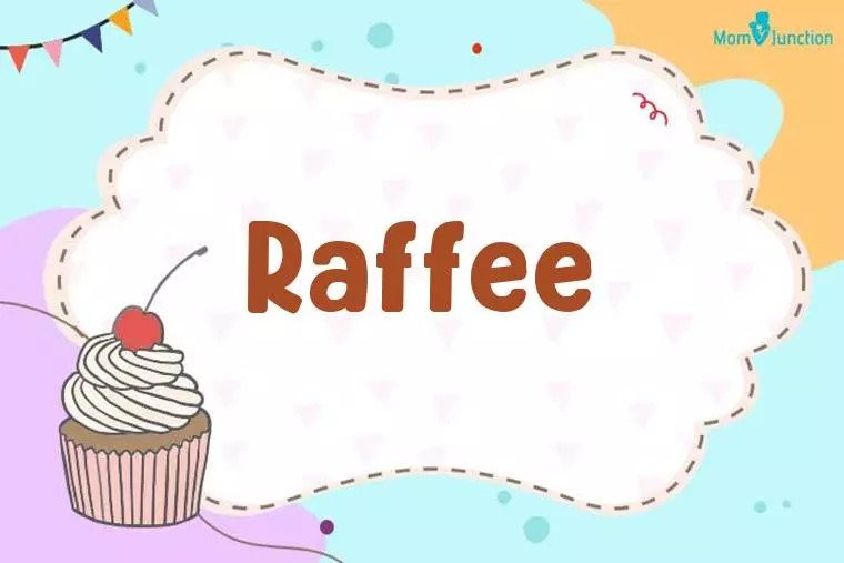 Raffee Birthday Wallpaper