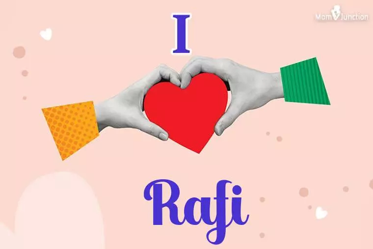 I Love Rafi Wallpaper