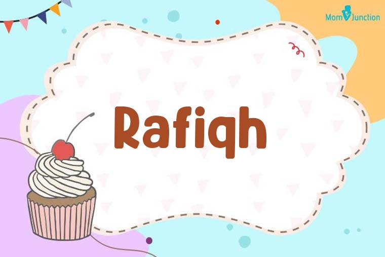 Rafiqh Birthday Wallpaper