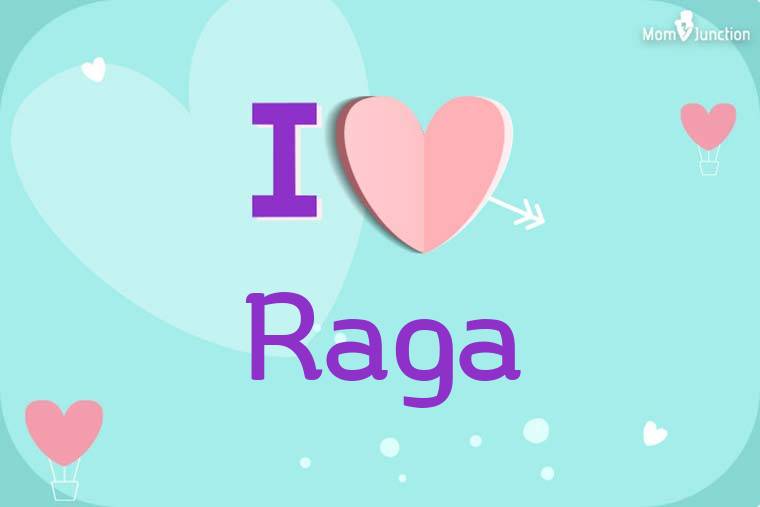 I Love Raga Wallpaper