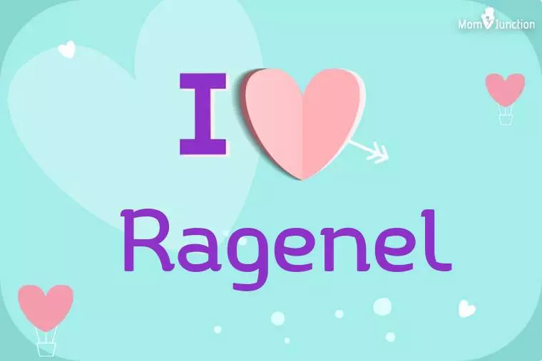 I Love Ragenel Wallpaper