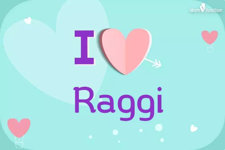 I Love Raggi Wallpaper