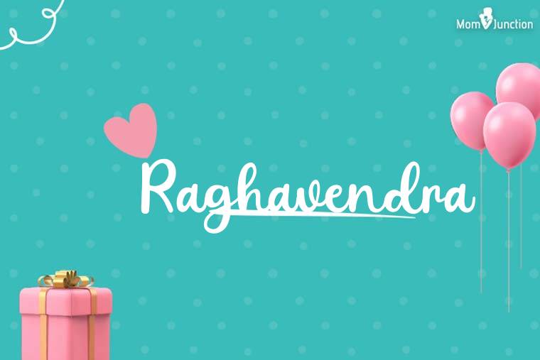 Raghavendra Birthday Wallpaper