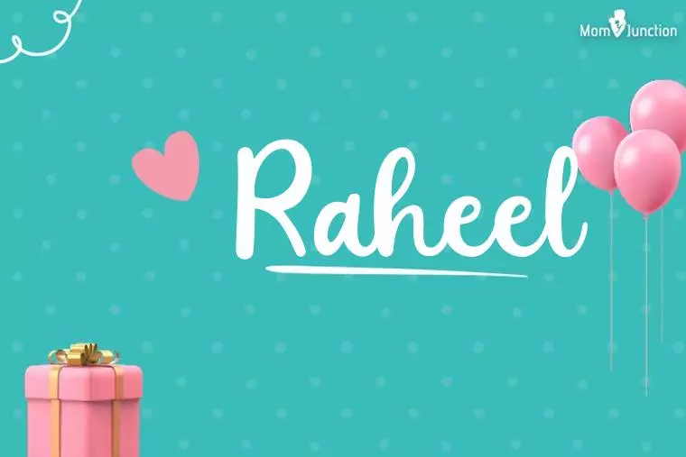 Raheel Birthday Wallpaper