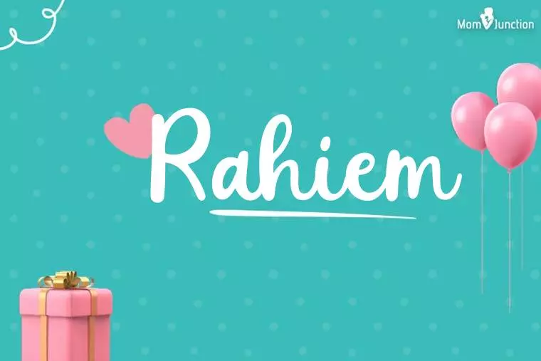 Rahiem Birthday Wallpaper