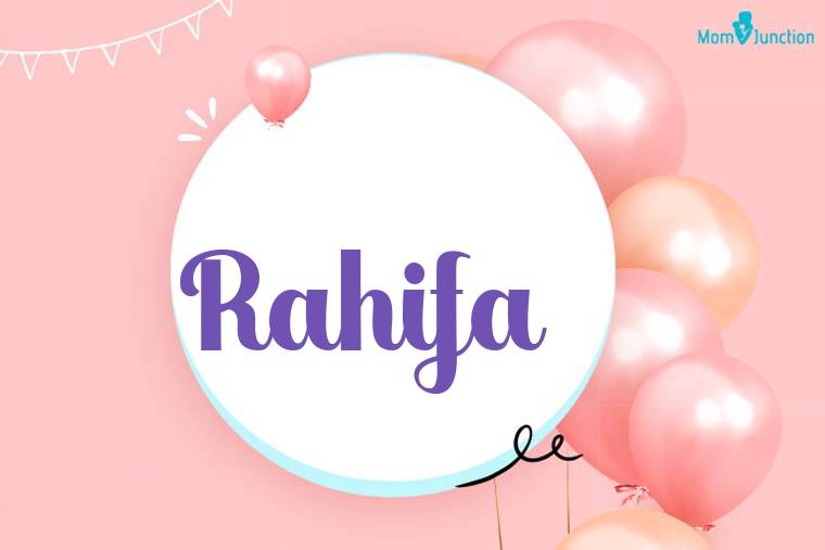 Rahifa Birthday Wallpaper