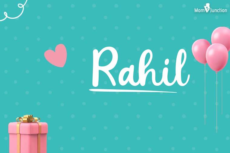 Rahil Birthday Wallpaper