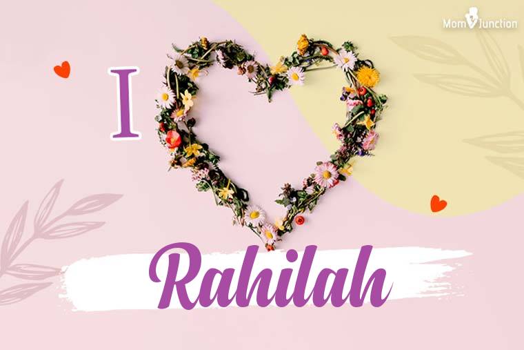 I Love Rahilah Wallpaper