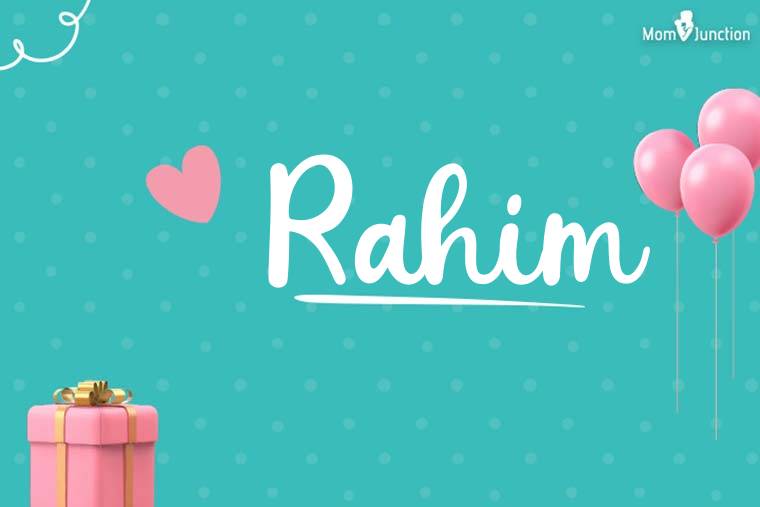 Rahim Birthday Wallpaper