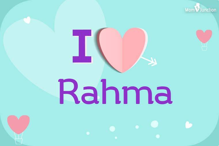 I Love Rahma Wallpaper