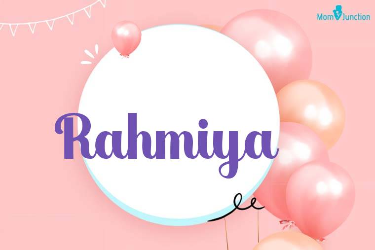 Rahmiya Birthday Wallpaper