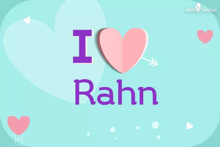 I Love Rahn Wallpaper