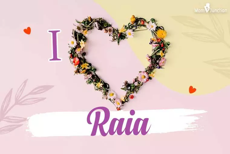 I Love Raia Wallpaper