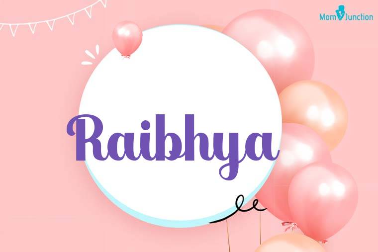 Raibhya Birthday Wallpaper