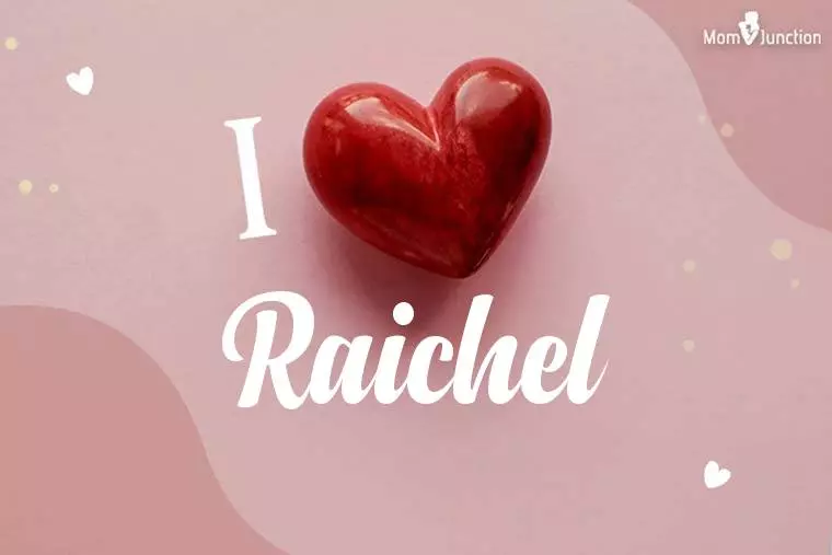 I Love Raichel Wallpaper